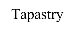 TAPASTRY trademark