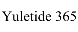 YULETIDE 365 trademark