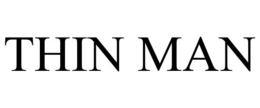 THIN MAN trademark
