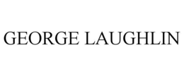 GEORGE LAUGHLIN trademark