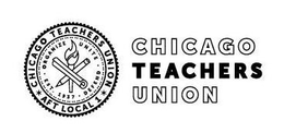 CHICAGO TEACHERS UNION AFT LOCAL 1 ORGANIZE UNITE DEFEND EST. 1937  CHICAGO TEACHERS UNION trademark