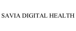 SAVIA DIGITAL HEALTH trademark