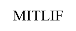 MITLIF trademark