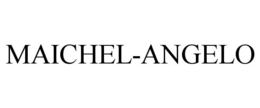 MAICHEL-ANGELO trademark