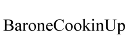 BARONECOOKINUP trademark