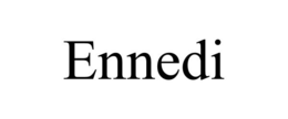 ENNEDI trademark