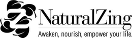 NATURALZING AWAKEN, NOURISH, EMPOWER YOUR LIFE trademark