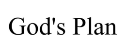 GOD'S PLAN trademark