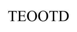 TEOOTD trademark