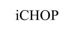 ICHOP trademark