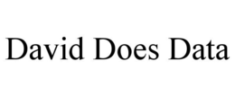 DAVID DOES DATA trademark