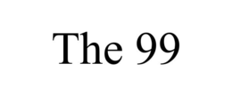 THE 99 trademark