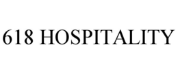 618 HOSPITALITY trademark
