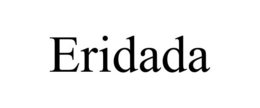 ERIDADA trademark