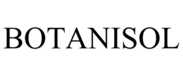 BOTANISOL trademark