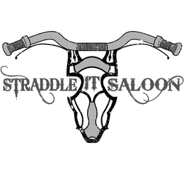 STRADDLE IT SALOON trademark