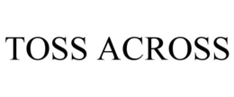 TOSS ACROSS trademark