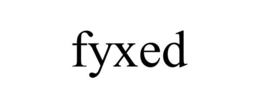 FYXED trademark