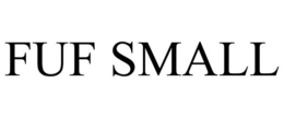 FUF SMALL trademark