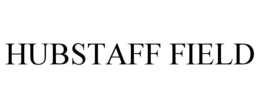 HUBSTAFF FIELD trademark