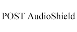 POST AUDIOSHIELD trademark