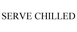 SERVE CHILLED trademark