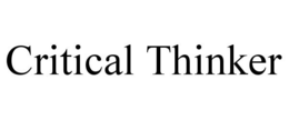 CRITICAL THINKER trademark