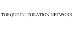 TORQUE INTEGRATION NETWORK trademark
