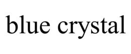 BLUE CRYSTAL trademark