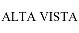 ALTA VISTA trademark