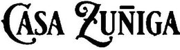 CASA ZUNIGA trademark
