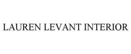 LAUREN LEVANT INTERIOR trademark