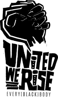 UNITED WE RISE EVERY [BLACK] BODY trademark