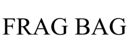 FRAG BAG trademark