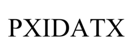PXIDATX trademark