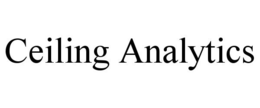 CEILING ANALYTICS trademark