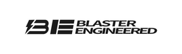BE BLASTER ENGINEERED trademark