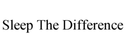 SLEEP THE DIFFERENCE trademark