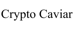 CRYPTO CAVIAR trademark