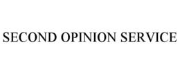 SECOND OPINION SERVICE trademark