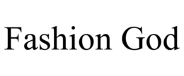 FASHION GOD trademark