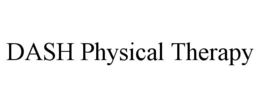 DASH PHYSICAL THERAPY trademark