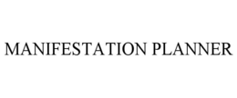 MANIFESTATION PLANNER trademark