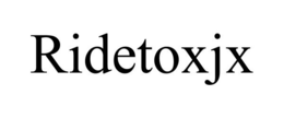 RIDETOXJX trademark