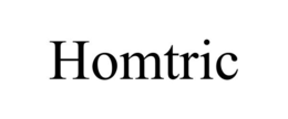 HOMTRIC trademark