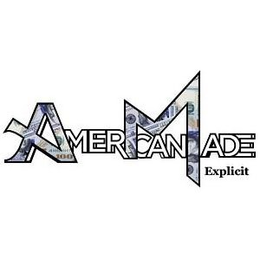 AMER MCAN ADE EXPLICIT trademark