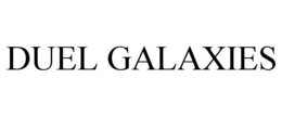 DUEL GALAXIES trademark