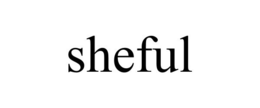 SHEFUL trademark