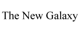 THE NEW GALAXY trademark