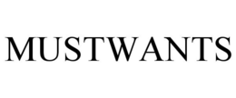 MUSTWANTS trademark